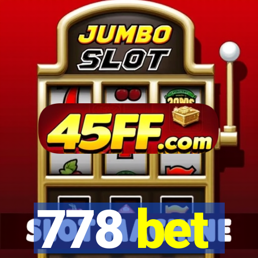 778 bet